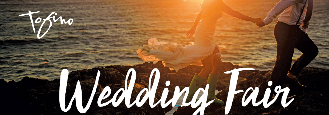 2018 Tofino Wedding Fair West Coast Weddings Magazine